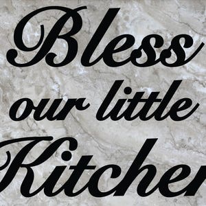 Bless our little Kitchen Wall Quote Vinyl Sticker Decal 22&quot;h x 33&quot;w