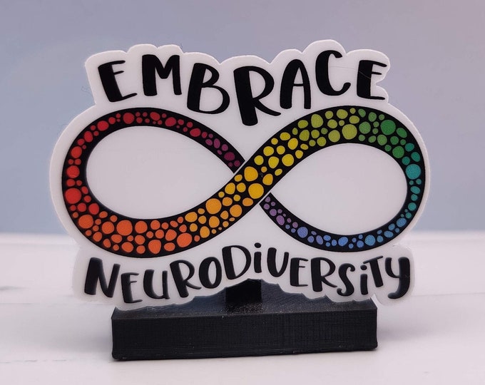 Embrace Neurodiversity Vinyl Sticker, Water Bottle Sticker, Waterproof Sticker, ADHD Sticker, Autism Sticker