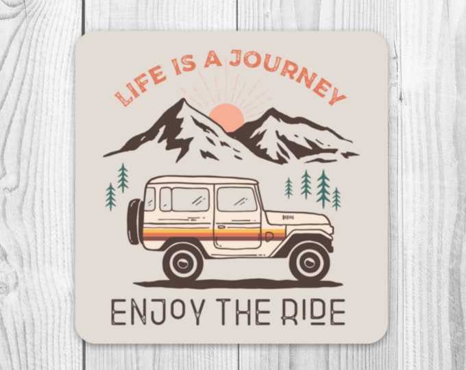 Life is a Journey Enjoy the Ride 3" UV-Resistant Sticker, Water Bottle, Laptop Sticker, Adventure Sticker