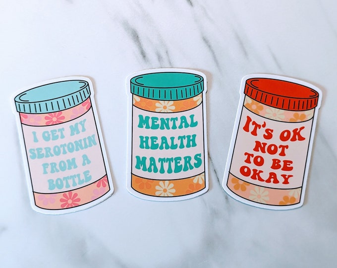 Mental Health Medicine Pill Bottles 3" UV-Resistant, Vinyl Die-cut Sticker, Water Bottle Sticker, Waterproof Sticker
