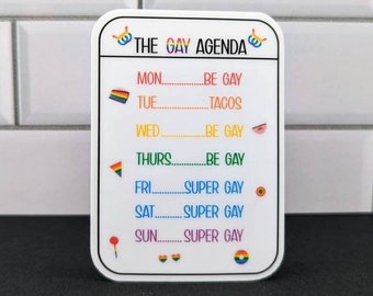 Gay Agenda Sticker, Proud Pride Sticker, Gay Sticker, Super Gay Schedule, Pride Sticker, Water bottle sticker, Laptop Sticker