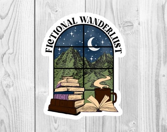 Fictional Wanderlust Vinyl Die-Cut Sticker, Reading Sticker, Book Sticker, Water Bottle Sticker, Laptop Sticker, Phone Sticker