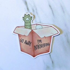 Go Away I&#39;m Introverting Cat in Box  3&quot; UV-Resistant, Vinyl Die-cut Sticker, Water Bottle Sticker, Waterproof Sticker
