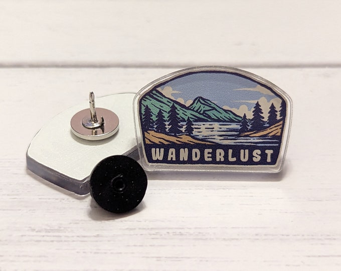 Wanderlust Pin, Acrylic Pin, Outdoors, Pin Flare, Bag Pin, Travel, Nature Pin