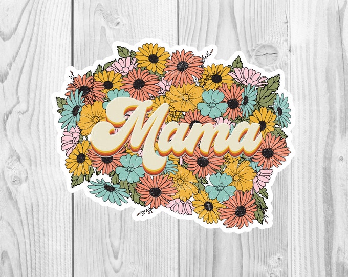 Floral Mama 3" Sticker, Water Bottle Sticker, Laptop Sticker, Flower Sticker