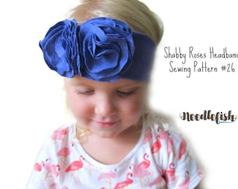 New! SHABBY ROSES HEADBAND Sewing Pattern - Baby Headband Sewing Pattern - Flower headband sewing pattern