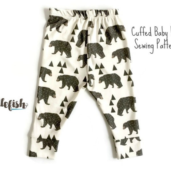 BABY LEGGINGS w/ CUFFS Sewing Pattern - Cuffed Baby Leggings Sewing Pattern - Baby Pants Sewing Pattern - Sizes 0 - 24 mo