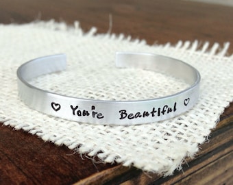 Cuff bracelet hand stamped aluminum bracelet you're beautiful