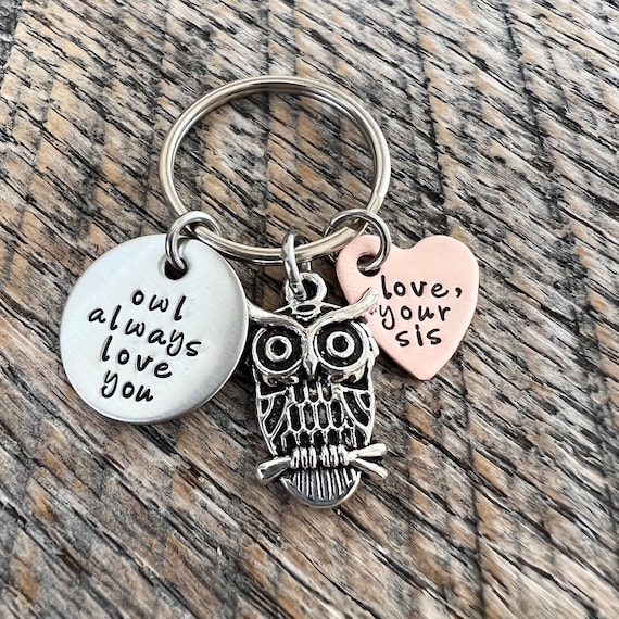 Owl always love you/Gift for Sister/Personalized gift/ Gift for Brother/ Owl Keychain