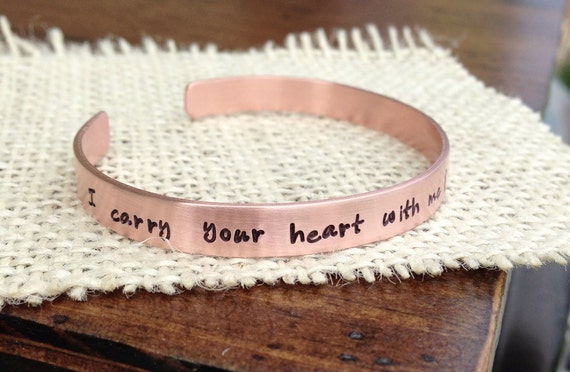 Cuff Bracelet Hand Stamped Copper Bracelet I Carry Your Heart With