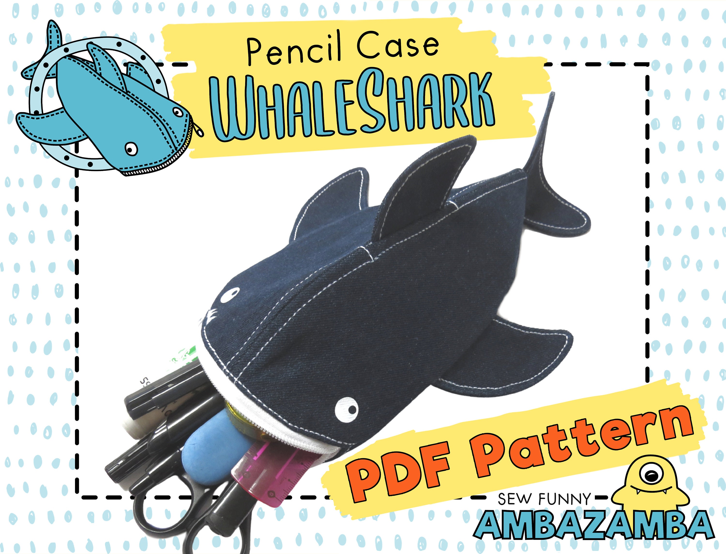 Tutorial and Pattern Pencil Case Whaleshark Etsy