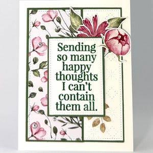 Tarjeta de felicitación floral hecha a mano, con pensamientos felices, para animar, simplemente porque sí, incluye sobre blanco.