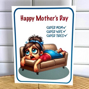 Carte drôle de fête des mères - Super maman super fatiguée - Carte maman humoristique