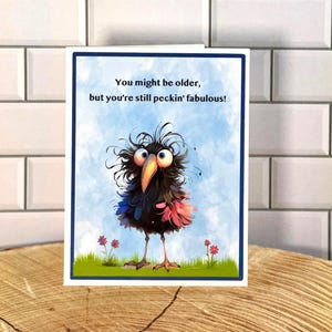Carte d'anniversaire drôle d'oiseau - Toujours picorer fabuleux !