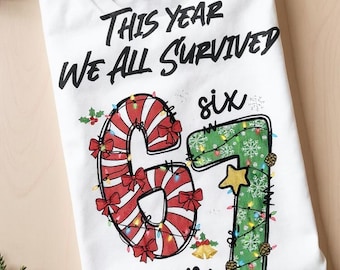 Survived 67 Graphic Tshirt