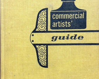 Commercial Artists’ Guide by K. Chin, 1st Printing Hardcover, 1956