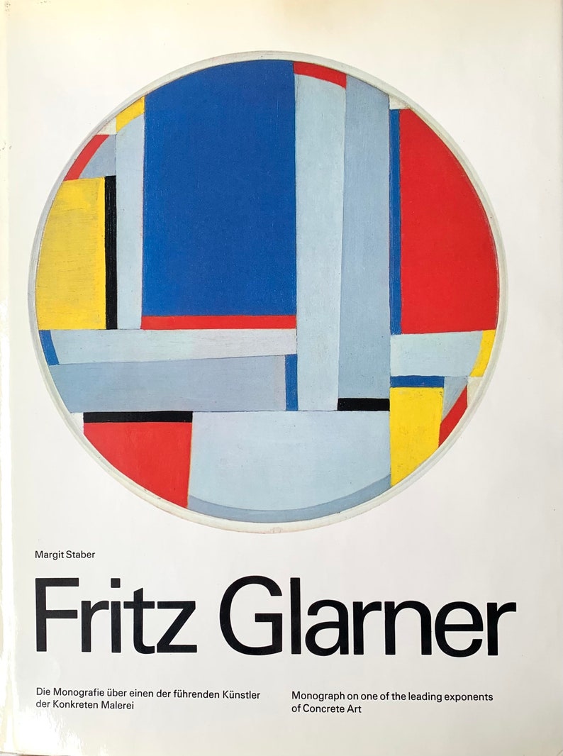 Fritz Glarner by Margit Staber 1st Edition Hardcover 1976 Rare Art Book image 1