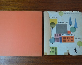 Ein Mensch Wandert Durch Die Stadt by Walter Schwagenscheidt, 1st Ed. Hardcover, 1957