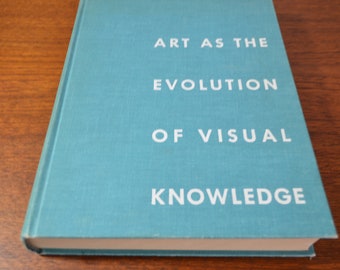 Art as the Evolution of Visual Knowledge by Charles Biederman, 1st Ed. Author Signed Hardcover, 1948