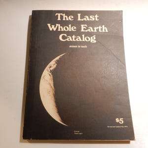 The Updated Last Whole Earth Catalog: Access to Tools