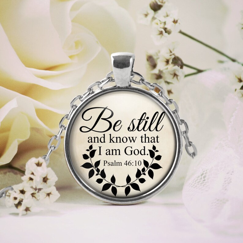 Be Still and Know Necklace Bible Verse Necklace Christian Etsy