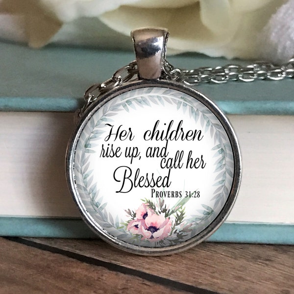 Her Children Rise Up Necklace - Virtuous Woman - Mothers Day Necklace - Scripture Necklace - Bible Verse Necklace - Gift for Her - Jewelry