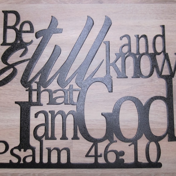 Metal Scripture wall Art, Psalm 46:10, Bible Verse, Christian Home Decor