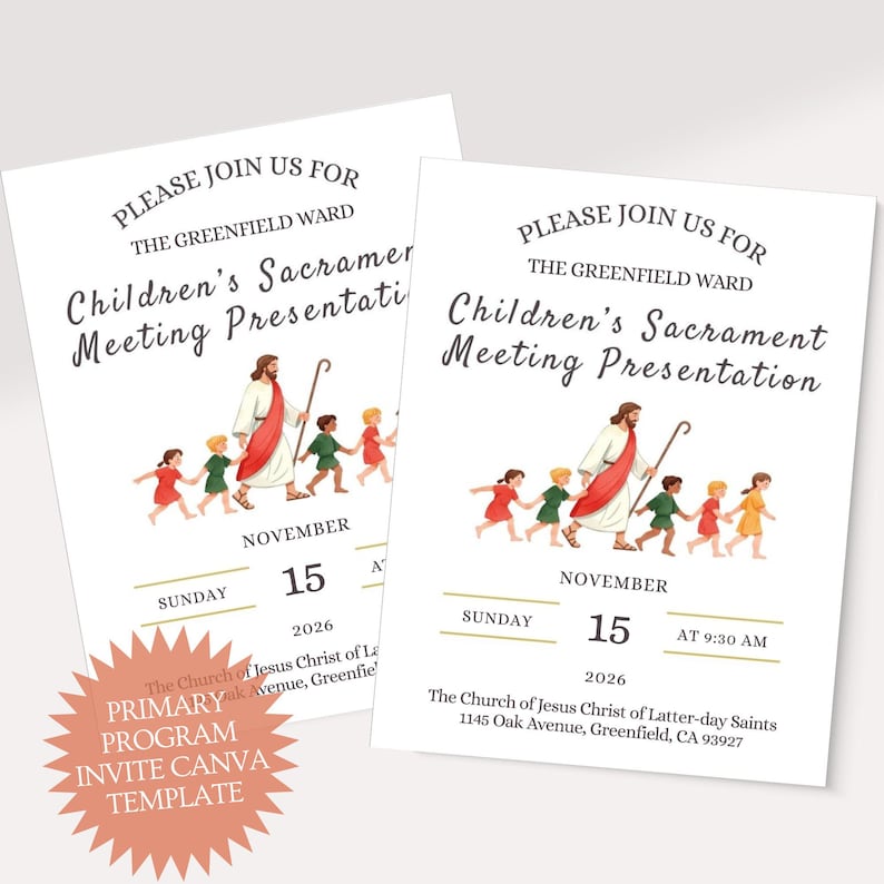 May include: Two white rectangular invitation cards featuring the text Please Join Us For The Greenfield Ward Children's Sacrament Meeting Presentation. An illustration shows a figure in robes leading children. Includes date November 15, 2026, at 9:30 AM.