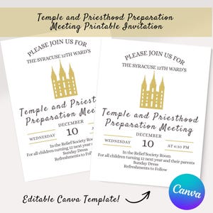 May include: Two white printable invitations for a Temple and Priesthood Preparation Meeting. Each features a gold temple icon, the text "Please join us for the Syracuse 12th Ward's Temple and Priesthood Preparation Meeting," date, time, and location details.
