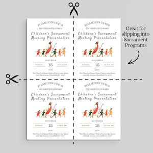 May include: A printable sheet containing four identical invitations for a Children's Sacrament Meeting Presentation. Each card features an illustration of a figure in a robe leading children, with text including date, time, and location details.