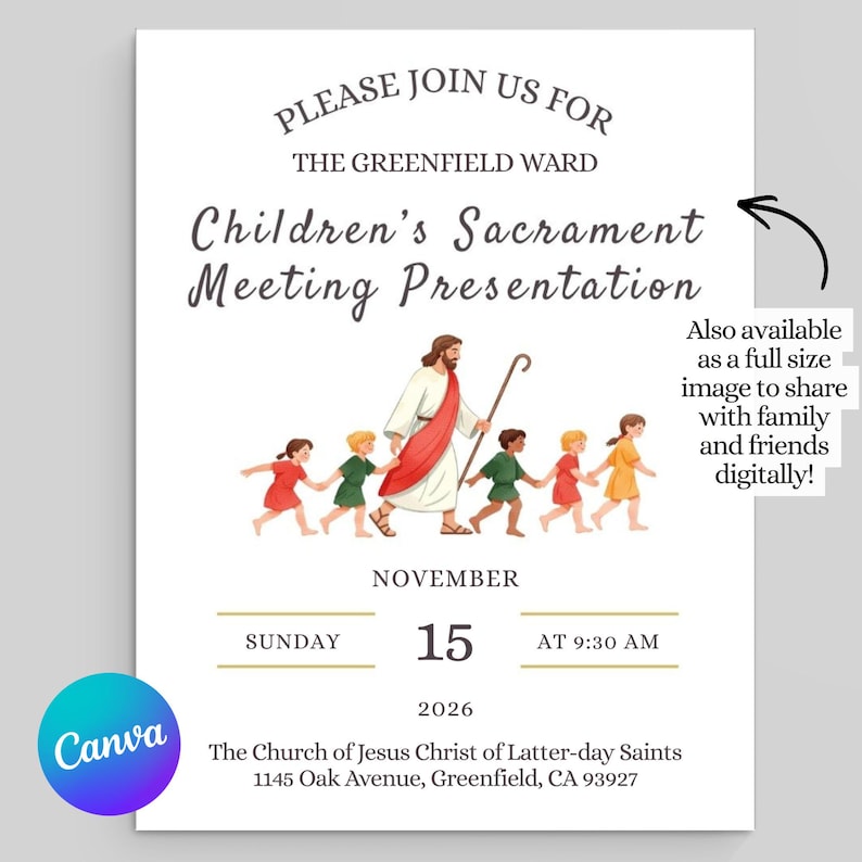 May include: A white invitation card for The Greenfield Ward Children's Sacrament Meeting Presentation on Sunday, 15 November 2026, at 9:30 AM. The design features an illustration of a figure in robes leading children, with the church address included.
