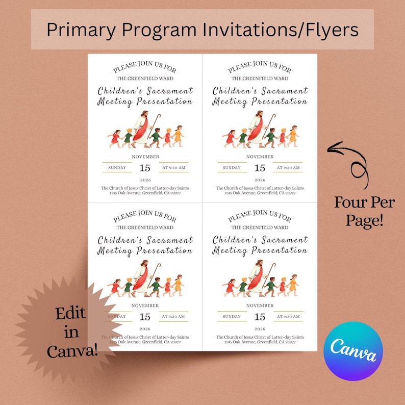 May include: Four identical invitation flyers arranged on a page, each featuring the text Please Join Us For The Greenfield Ward Children's Sacrament Meeting Presentation, Sunday November 15 2026 at 9:30 AM, with an illustration of a figure leading children.