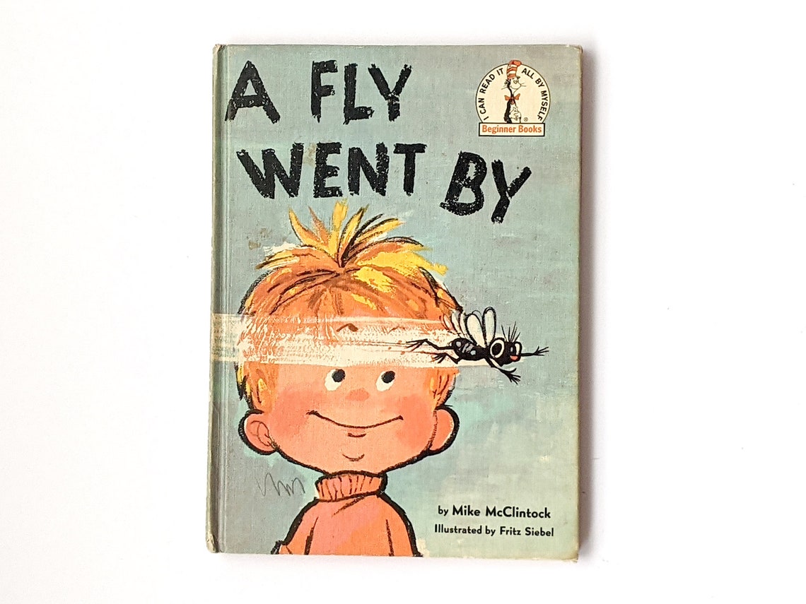 A Fly Went By by Mike McClintock A Fly Went By by Mike McClintock
