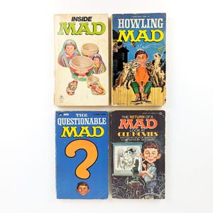 MAD Paperbacks, 1960s/1970s, Ballantine and Signet Editions, You Pick, Inside Mad, Howling Mad, Questionable MAD, Return Look at Old Movies