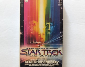 Star Trek The Motion Picture (1979), Novel by Gene Roddenberry, Screenplay by Harold Livingston, Story by Alan Dean Foster, Pocket Books