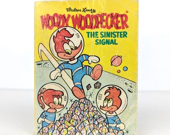 Woody Woodpecker The Sinister Signal 1969 par Walter Lantz Productions, Whitman, Big Little Book