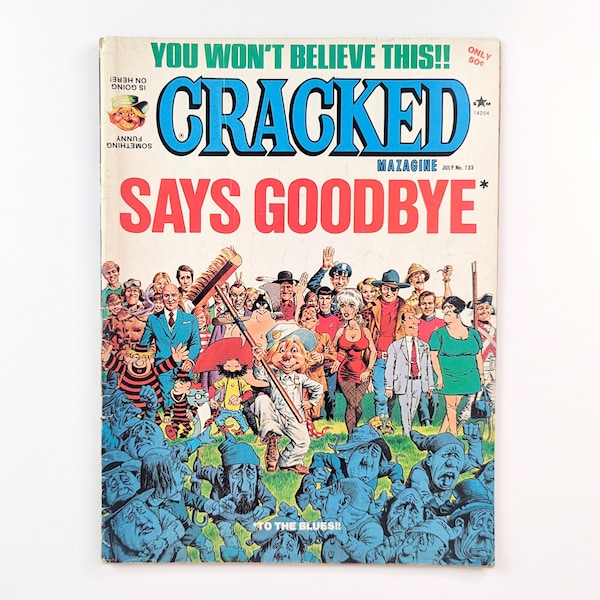 CRACKED Magazine No. 133, July 1976, SAYS GOODBYE to the blues, Space 1999, Welcome Back Carter, American Bicentennial