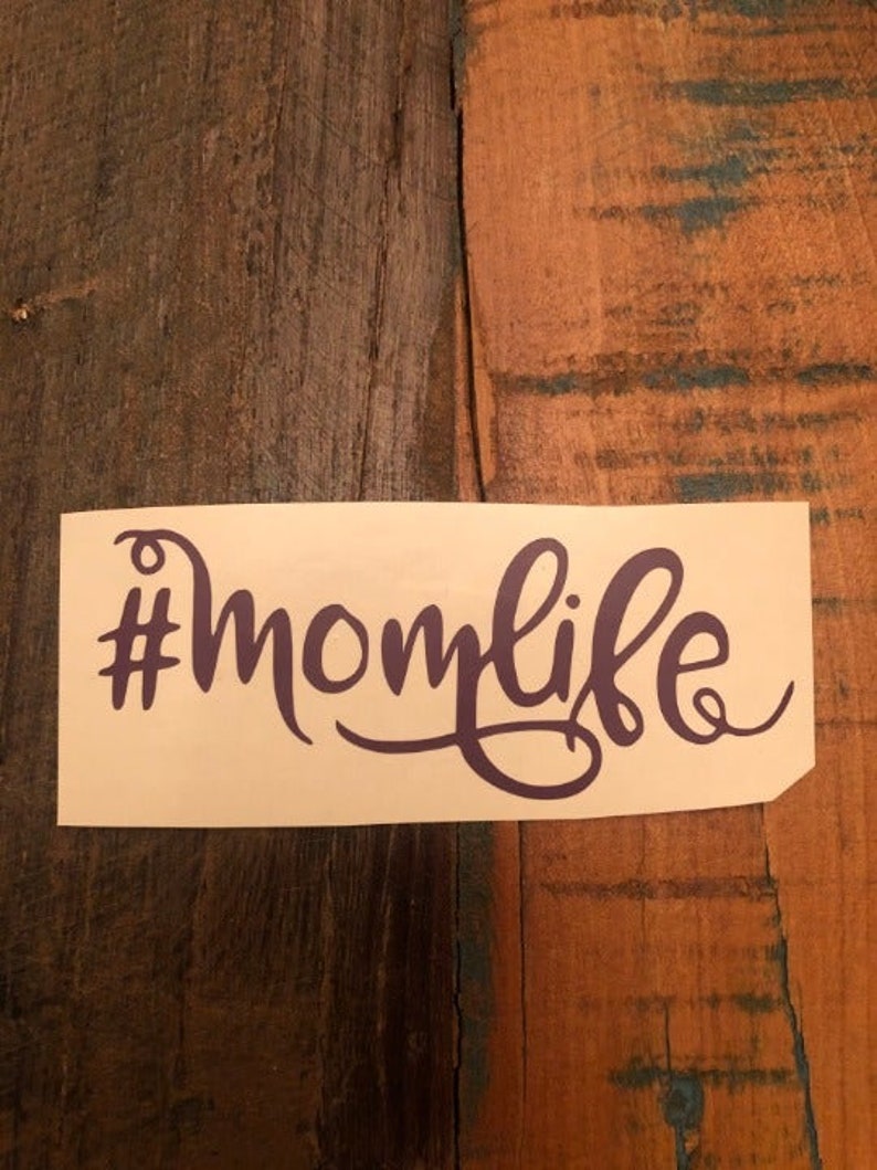 Hashtag Mom Life Sticker HASHTAGMOMLIFE Vinyl Decal Etsy
