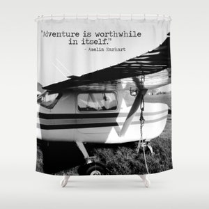 Airplane Shower, Plane Shower Curtain, Black White Bathroom, Amelia Earhart Quote, Love of Flying, Pilot Gift, Plane Enthusiast, Adventure