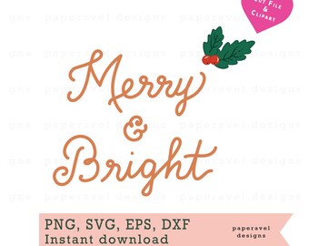 Merry And Bright Font, Christmas Quotes Png, Christmas Lettering Svg, Christmas Cut Files, Cricut Silhouette, Christmas, Svg Dxf Png Jpg Pdf