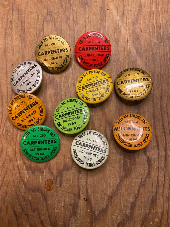 Carpenters Union Buttons or pin backs