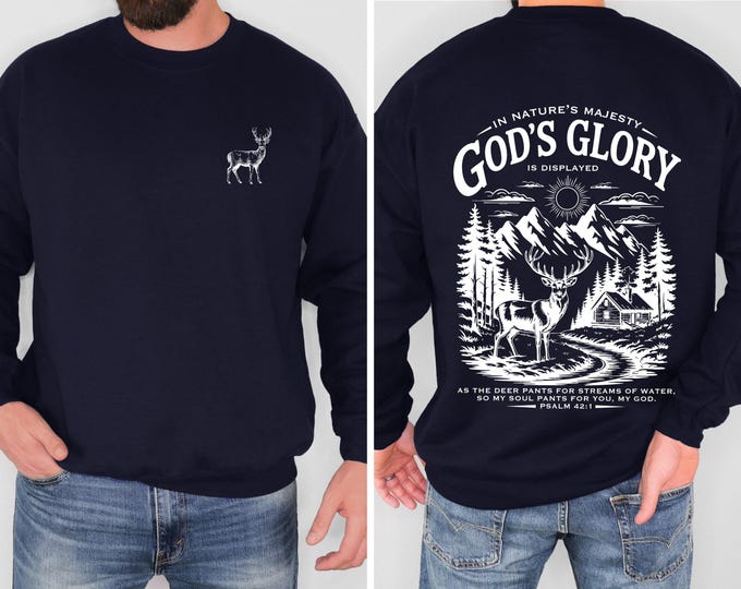 Christian Deer Crewneck Psalm 42 Sweatshirt God’s Glory Nature Shirt Hunting Crewneck Outdoor Faith Shirt Cabin Mountains Scenic Sweatshirt