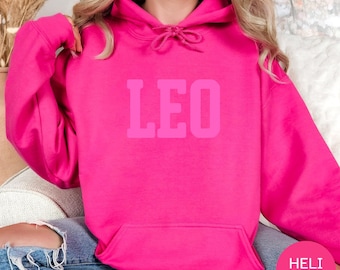 HOT PINK Leo Zodiac Puff Print Birthday Horoscope Top T-Shirt, Sweatshirt, Hoodie You Choose