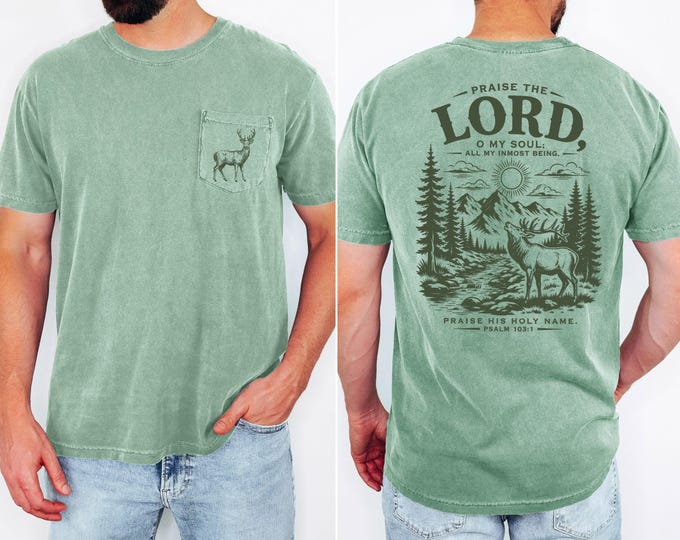 Comfort Colors 6030 Christian Pocket T Shirt, Garment Dyed Pocket Tee, Unisex T Shirt, Personalized Shirt, Praise The Lord Pslam 103:1