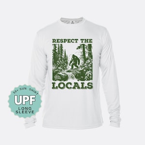Respect the Locals Sunshirt: UPF 50+ Moisture Wicking Long Sleeve