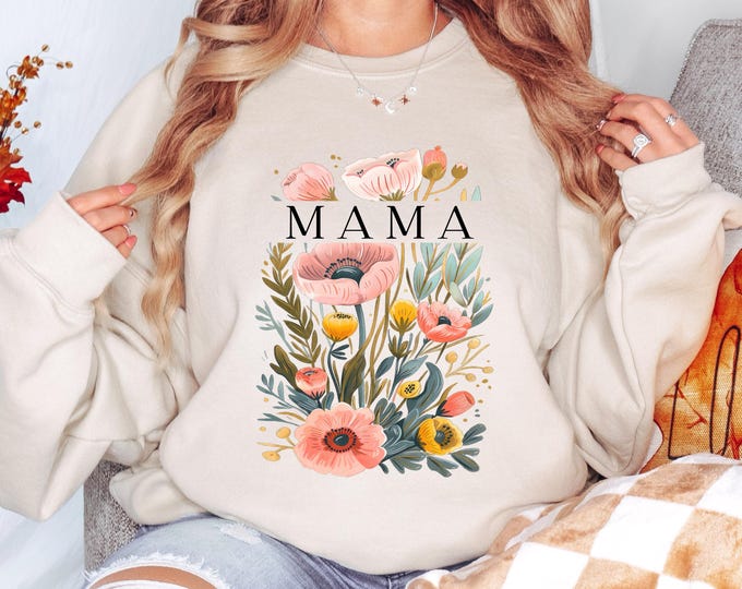 Mama Floral Sweatshirt, Wildflower Mama Crewneck, Floral Mom Sweatshirt, Cozy Graphic Sweatshirt, Gift for Mom