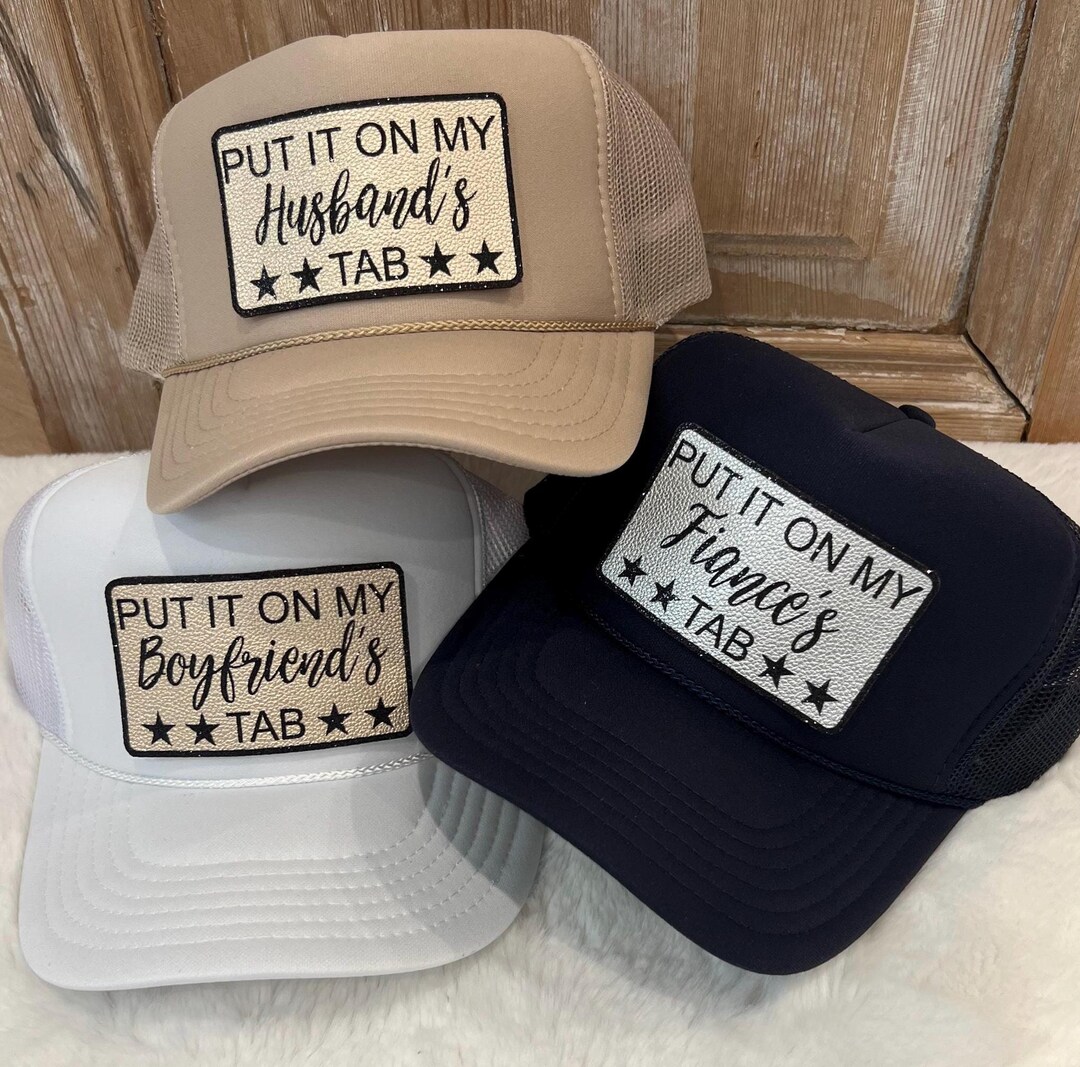 Put It on My Husband's Tab Trucker Hat- Funny Bachelorette Party Hat ...