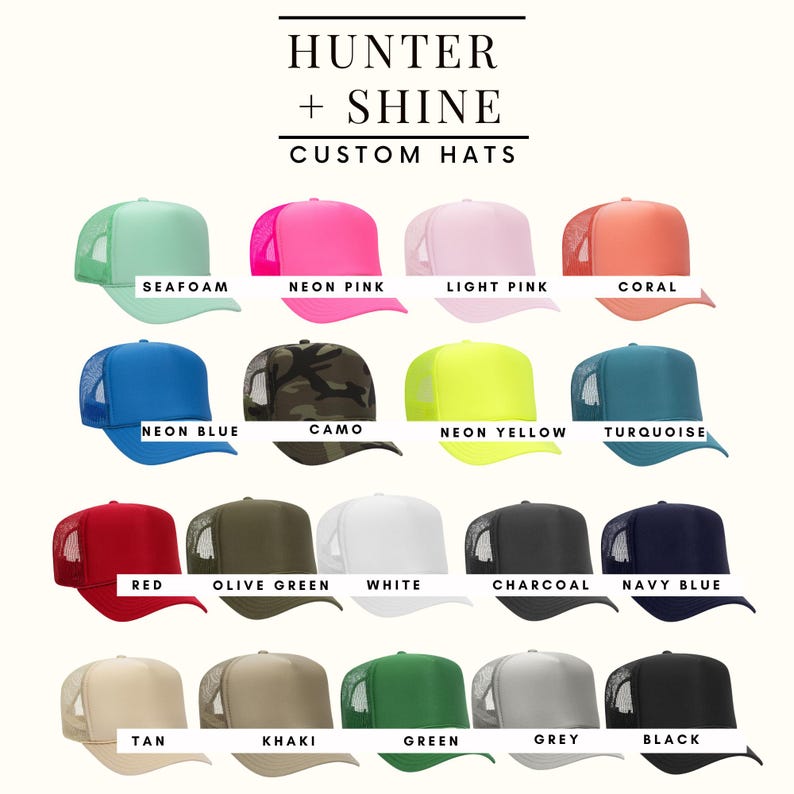 Puede incluir: Una colecci&oacute;n de gorras de camionero personalizadas en varios colores, incluyendo rosa ne&oacute;n, azul ne&oacute;n y camuflaje. Las gorras tienen una parte trasera de malla y un panel frontal s&oacute;lido. El texto en la parte superior dice "HUNTER + SHINE CUSTOM HATS."