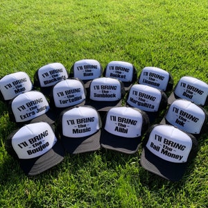 Group Party Trucker Hat | Fill in the blank hats | I’ll bring the party