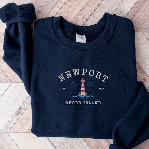 Embroidered Newport Rhode Island Sweatshirt, Newport Trip Crewneck, New England Cruise Sweater, Bachelorette Party, Vacation Travel Pullover